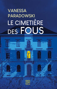 Le cimetiere des fous - Livre d'occasion