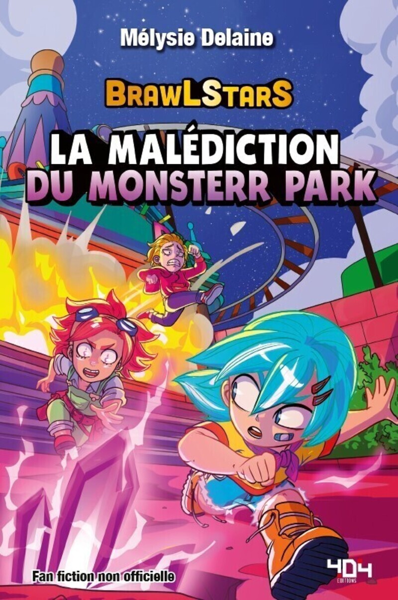 Brawl stars - la malediction du monsterr park - Livre d'occasion