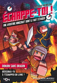 Echappe-toi ! - donjons sans dragons - un roman dont il faut s'evader - Livre d'occasion