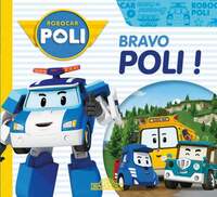 Robocar poli - bravo, poli ! - Livre d'occasion