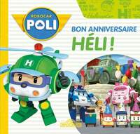 Robocar poli - bon anniversaire, heli ! - Livre d'occasion