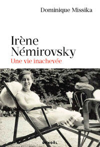 Irene nemirovsky - une vie inachevee - Livre d'occasion