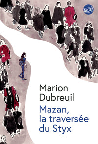 Mazan, la traversee du styx - Livre d'occasion