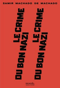 Le crime du bon nazi - Livre d'occasion