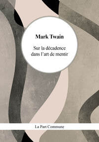 Sur la decadence dans l'art de mentir - Livre d'occasion