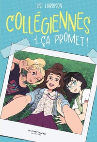 COLLEGIENNES, TOME 1 - CA PROMET ! - Livre d'occasion