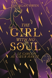 The girl with no soul - 2. le garcon au cur hante - Livre d'occasion