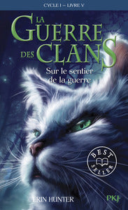 LA GUERRE DES CLANS - CYCLE I - TOME 5 SUR LE SENTIER DE LA GUERRE -POCHE- - VOL05 - Livre d'occasion