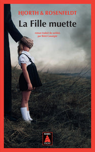 Sebastian bergman - t04 - la fille muette - Livre d'occasion