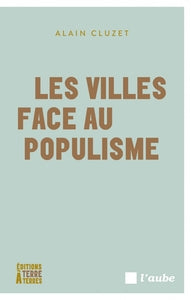 Les villes face au populisme - Livre d'occasion