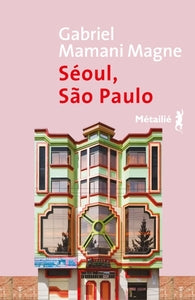 SEOUL, SAO PAULO - Livre d'occasion