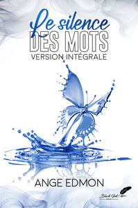 Le silence des mots - version integrale - Livre d'occasion