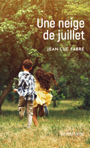 UNE NEIGE DE JUILLET - Livre d'occasion