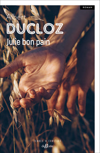 JULIE BON PAIN - Livre d'occasion