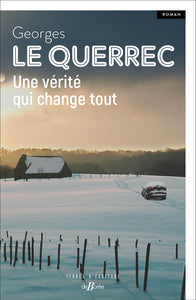 UNE VERITE QUI CHANGE TOUT - Livre d'occasion