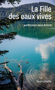 LA FILLE DES EAUX VIVES - Livre d'occasion