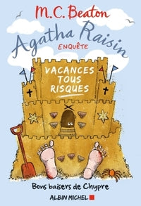 Agatha Raisin enquête 6 - Vacances tous risques: Bons baisers de Chypre - Livre d'occasion