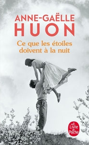 Ce que les étoiles doivent à la nuit - Livre d'occasion