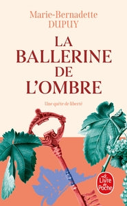 La Ballerine de l'ombre (Le Château des secrets, Tome 2) - Livre d'occasion