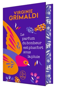 LE PARFUM DU BONHEUR EST PLUS FORT SOUS LA PLUIE (EDITION COLLECTOR) - Livre d'occasion