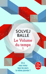 Le volume du temps (le volume du temps, tome 1) - Livre d'occasion
