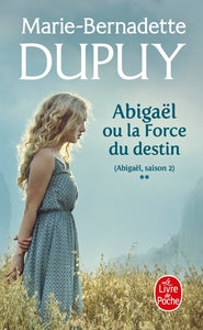 Abigael ou la force du destin (abigael saison 2, tome 2) - Livre d'occasion