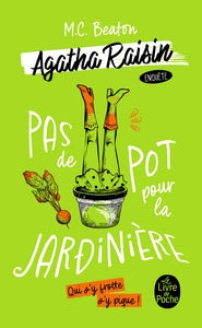 Pas de pot pour la jardiniere (agatha raisin enquete, tome 3) - Livre d'occasion
