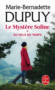 Au-delà du temps (Le Mystère Soline, Tome 1) - Livre d'occasion