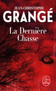 La Dernière Chasse - Livre d'occasion