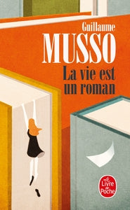 La Vie est un roman - Livre d'occasion