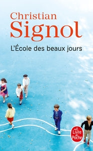 L'ecole des beaux jours - Livre d'occasion