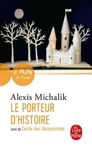 Le porteur d'histoire suivi de le cercle des illusionnistes - Livre d'occasion