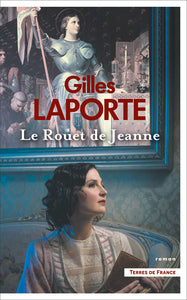 LE ROUET DE JEANNE - Livre d'occasion