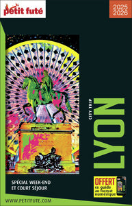 Guide lyon city trip 2025/2026 city trip petit fute - Livre d'occasion