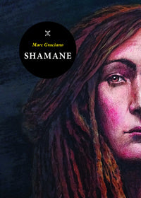 Shamane - Livre d'occasion