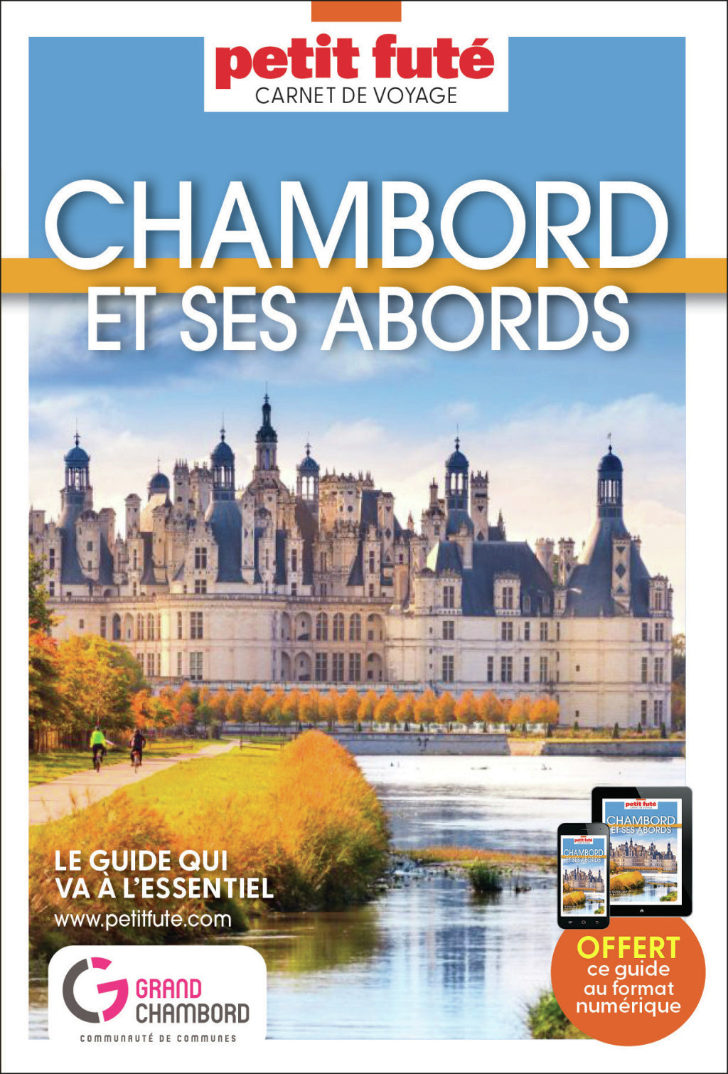 Guide chambord et ses abords 2025/2026 carnet petit fute - Livre d'occasion