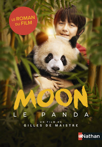 Moon le panda - le roman du film - Livre d'occasion