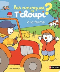 Les pourquoi de t'choupi - a la ferme - Livre d'occasion