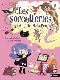 Amelie malefice : les sorcelleries d'amelie malefice - Livre d'occasion
