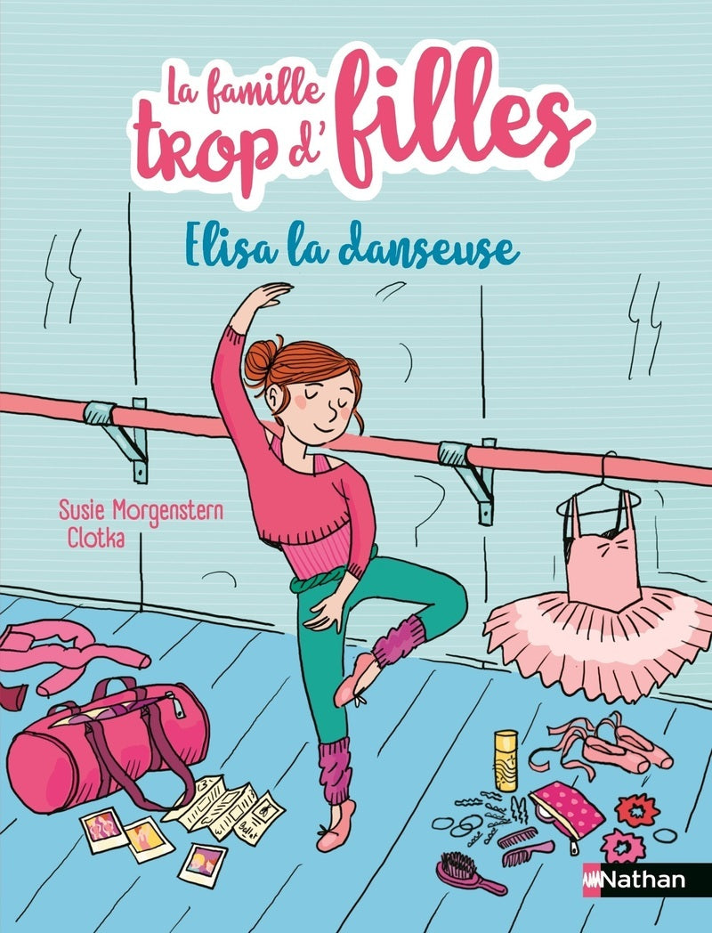 La famille trop d'filles - elisa la danseuse - Livre d'occasion