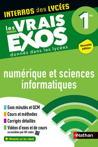 INTERROS DES LYCEES NUMERIQUE ET SCIENCES INFORMATIQUES 1RE - Livre d'occasion