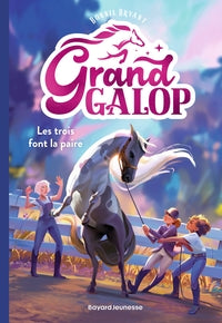 Grand galop, tome 01 - les trois font la paire - Livre d'occasion
