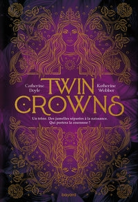 Twin crowns, tome 01 - Livre d'occasion