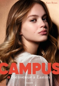Campus, tome 01 - bienvenue a easton - Livre d'occasion