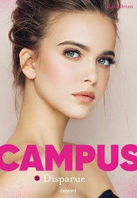 Campus, tome 12 - disparue - Livre d'occasion