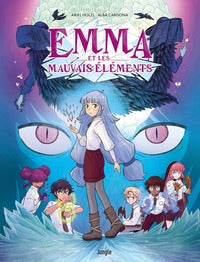 EMMA ET LES MAUVAIS ELEMENTS - Livre d'occasion