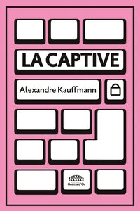 La captive - Livre d'occasion