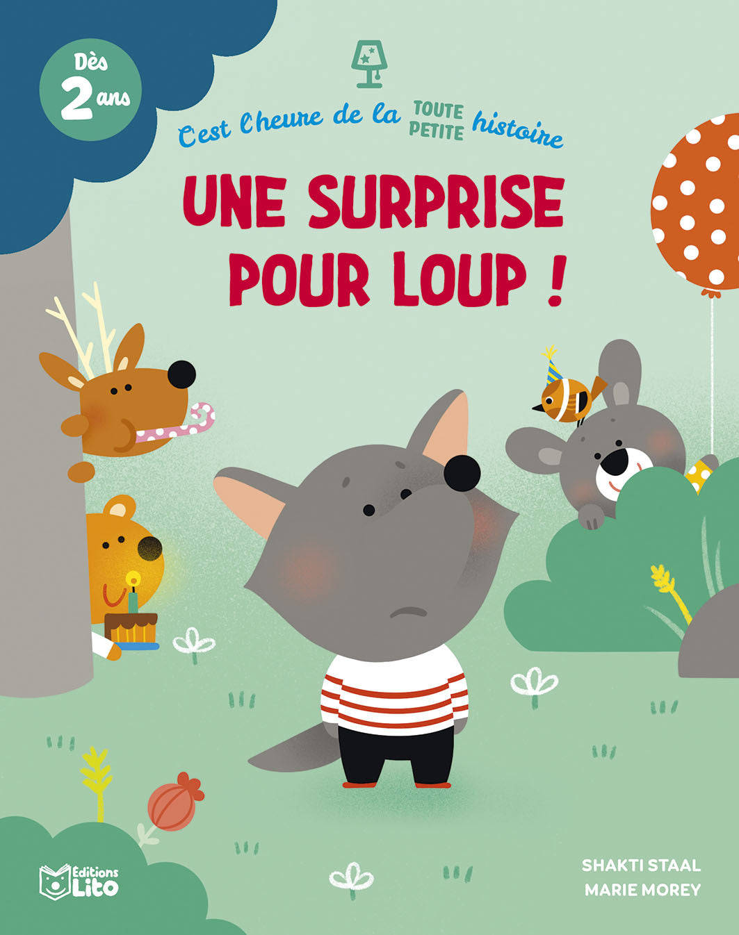 C'est l'heure de la toute petite histoire - une surprise pour loup ! - Livre d'occasion