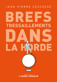 Brefs tressaillements dans la horde - Livre d'occasion