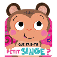 Que fais-tu petit singe ? - Livre d'occasion